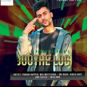 Joothe Log (Explicit)