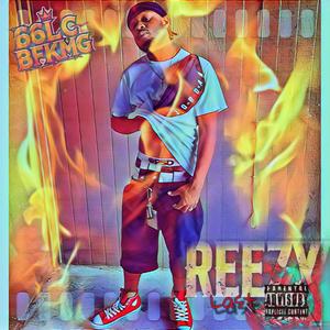 BFKMG Presents (REEZY LAST) [Explicit]