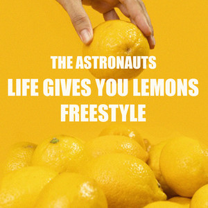 Life Gives You Lemons Freestyle (Explicit)