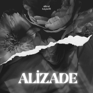 Ali̇zade (Explicit)