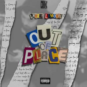 Out Of Place (Explicit)