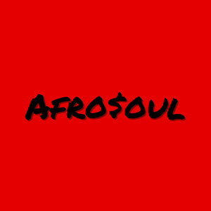 Afro$Oul (Explicit)