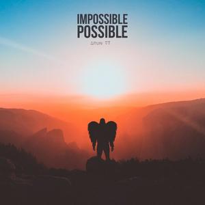 Impossible Possible (feat. Chandramouli Sundar)