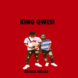 Outside Niggas (Explicit)