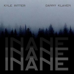 Inane (feat. Danny Klaven)