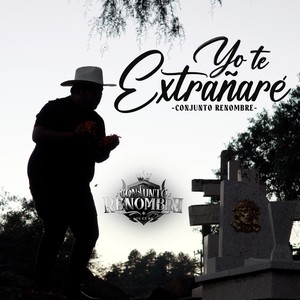 Yo Te Extrañaré