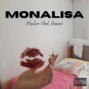 Monalisa (Explicit)