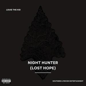 Night Hunter (Lost Hope) [Explicit]