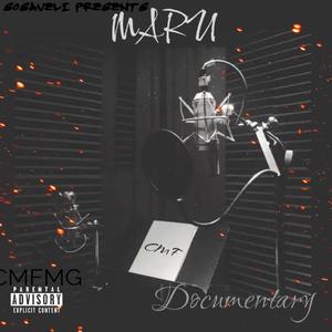 MARU Documentary (Explicit)