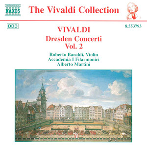 VIVALDI: Dresden Concertos, Vol. 2