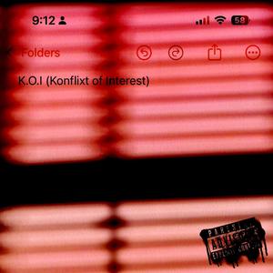K.O.I (Konflixt Of Interest) (feat. AG RITCH) (Explicit)