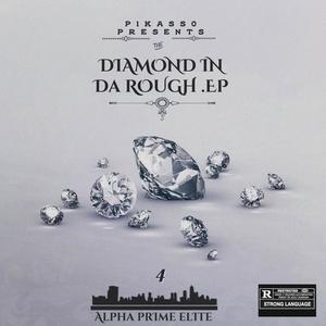 DIAMOND IN DA ROUGH .EP (Explicit)