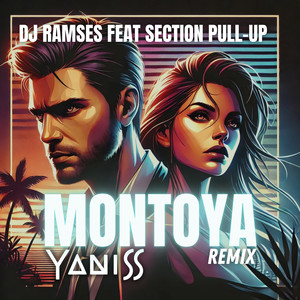 Montoya (Remix|Explicit)
