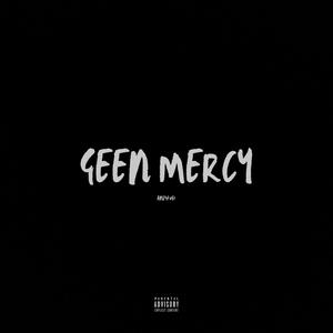 Geen Mercy (feat. Spanish)