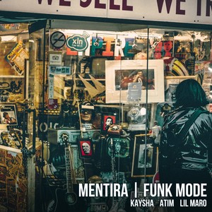 Mentira (Funk Mode)