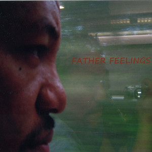 Father Feelings