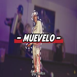 MUEVELO (BEAT CUMBIA)