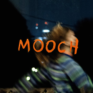 Mooch (Explicit)