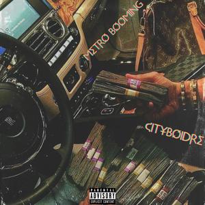 Metro Booming (Explicit)