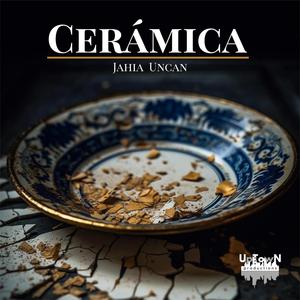 Cerámica (Explicit)