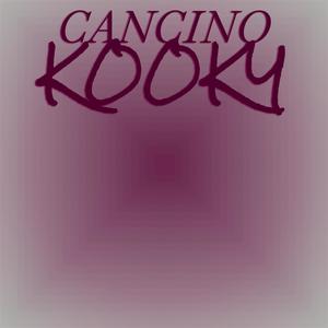 Cancino Kooky