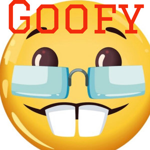 Goofy (Explicit)
