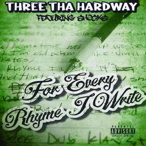 For Every Rhyme I Write (feat. Shocks) [Explicit]