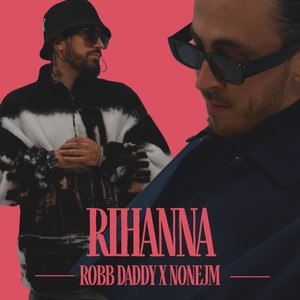 Rihanna (feat. Nonejm)