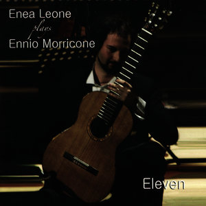 Enea Leone Plays Ennio Morricone: Eleven