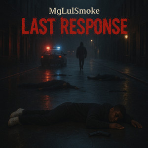 Last Response (Explicit)