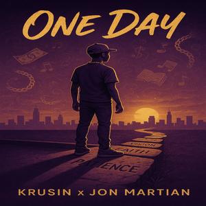 One Day (feat. Jon Martian) [Explicit]