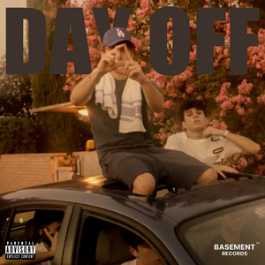 DAY OFF (feat. Jerro) (Explicit)