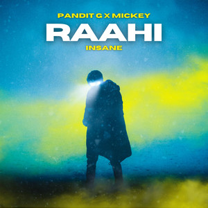 Insane - Raahi