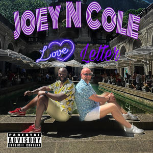 Love Letter (feat. Joey N Cole)