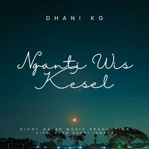 Nganti Wis Kesel