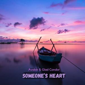 Someone's Heart (feat. Glad Condor) (Extended Version)