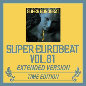 SUPER EUROBEAT VOL.81 EXTENDED VERSION TIME EDITION