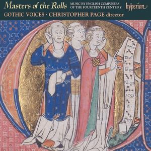 Masters of the Rolls: Music by English Composers of the 14th Century