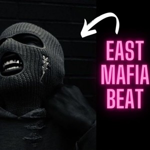 East Mafia Beat