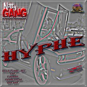 Hyphe, killa flame . net (feat. tay, 5 hunnid, ray ray & frank lucas) [Explicit]