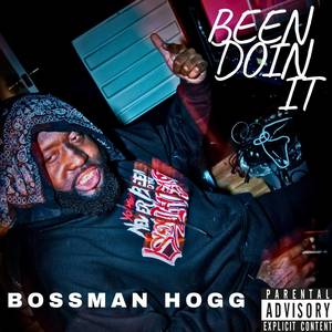 Been Doin It (Explicit)