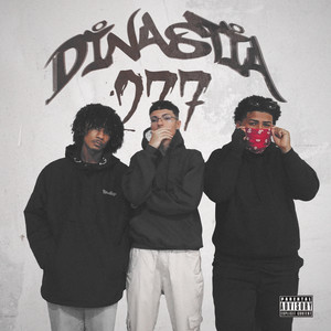 Dinastia 277 (Explicit)