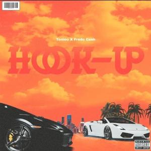 Hook Up (feat. Tonioo) (Explicit)