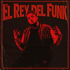 El Rey del Funk (Explicit)