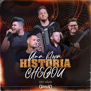 Uma Nova História Chegou - Ao Vivo