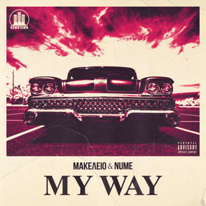 My Way (Explicit)