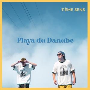 Playa du Danube (Explicit)