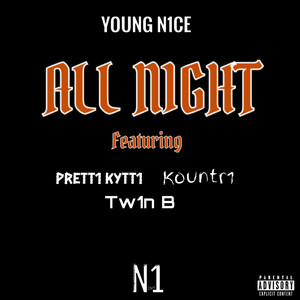 All N1ght (Explicit)