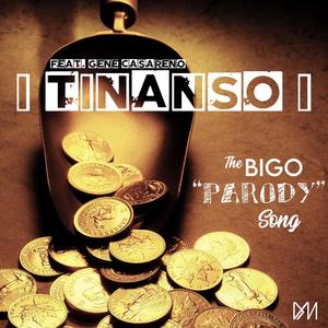 Tinanso (feat. Gene Casareno)