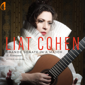 Paganini: Grande Sonate in A Major, Op. 39: II. Romance - Più tosto Largo, Amorosamente (Arr. for Guitar by Liat Cohen)